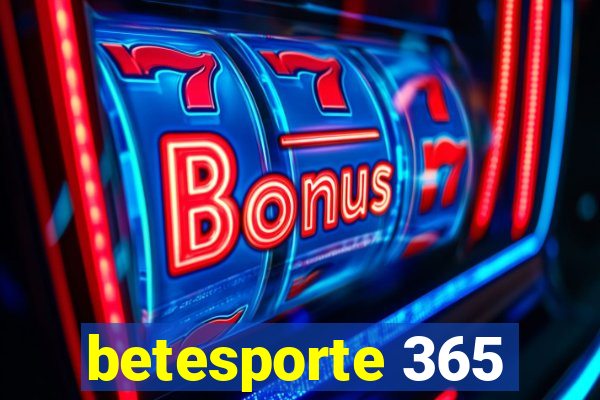 betesporte 365